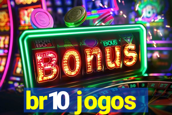 br10 jogos